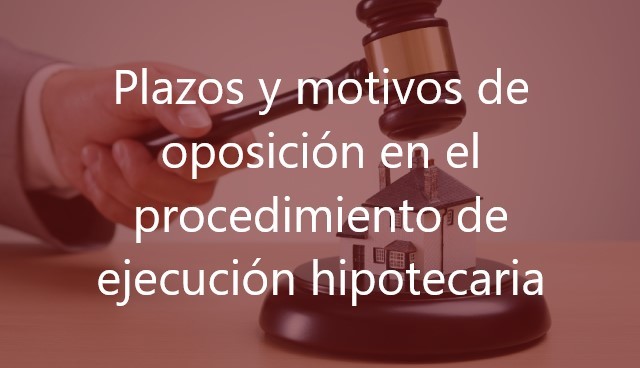 Oposición-ejecución-hipotecaria-Navas-&-Cusí-Abogados