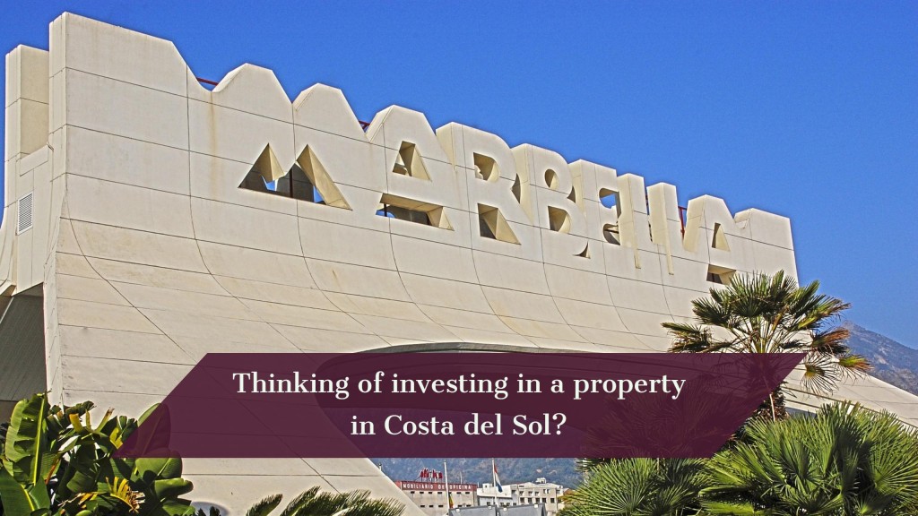 investing in a property in Costa del Sol