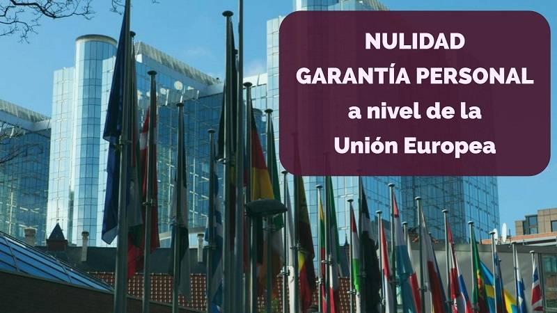 Nulidad-de-garantia-personal-a-nivel-de-la-union-europea