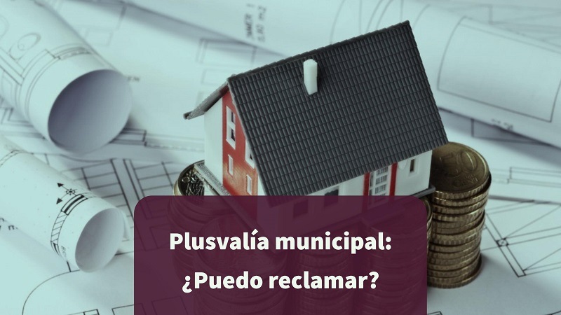 Plusvalia-municipal-puedo-reclamar