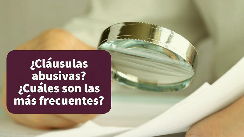 clausulas-abusivas-cuales-son-las-mas-frecuentes