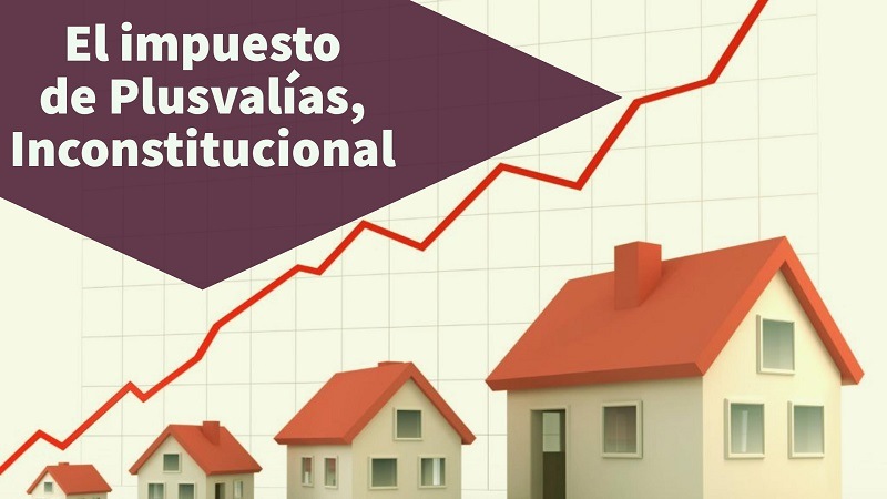 el-impuesto-de-plusvalias-inconstitucional