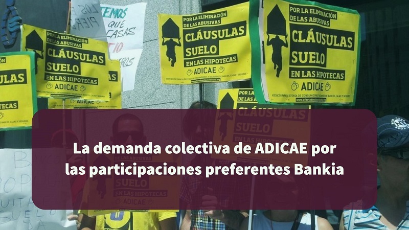 la-demanda-colectiva-de-ADICAE-por-las-participaciones-preferentes-Bankia