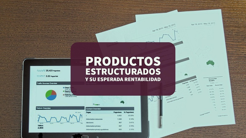 Productos estructurados y su rentabilidad