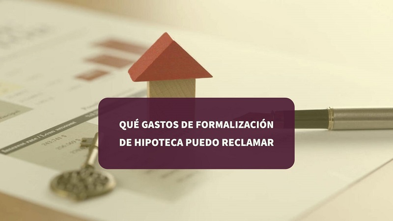 Gastos de formalización de hipoteca