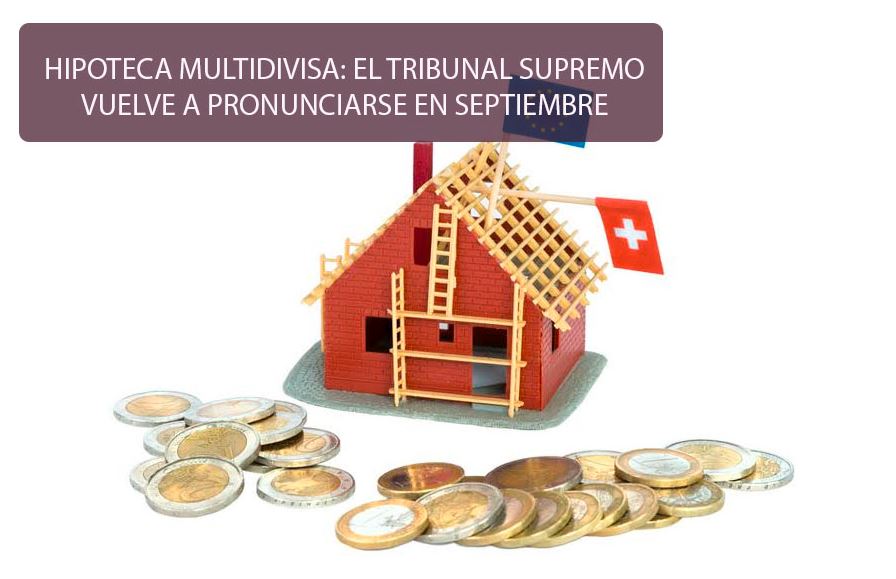 abogados hipotecas multidivisa madrid