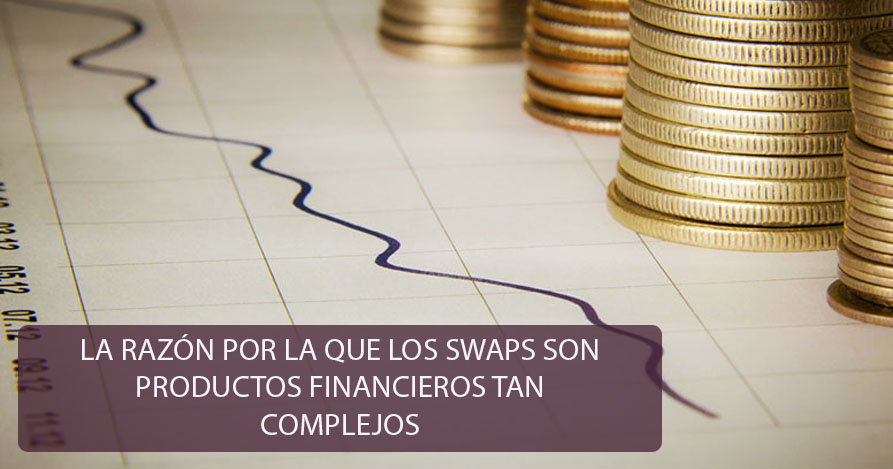 swaps-o-productos-financieros-complejos-Navas&Cusí