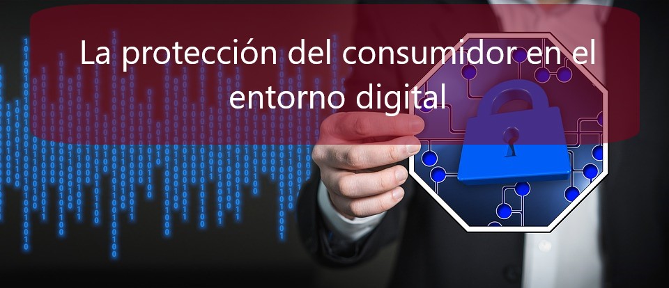 La-protección-del-consumidor-en-el-entorno-digital-Navas&Cusí