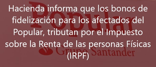 Hacienda-informa-que-los-bonos-de-fidelización-para-los-afectados-por-Popular-tributan-por-el-Impuesto-sobre-la-Renta-de-las-Personas-Físicas-(IRPF)-Navas-&-Cusí-Abogados