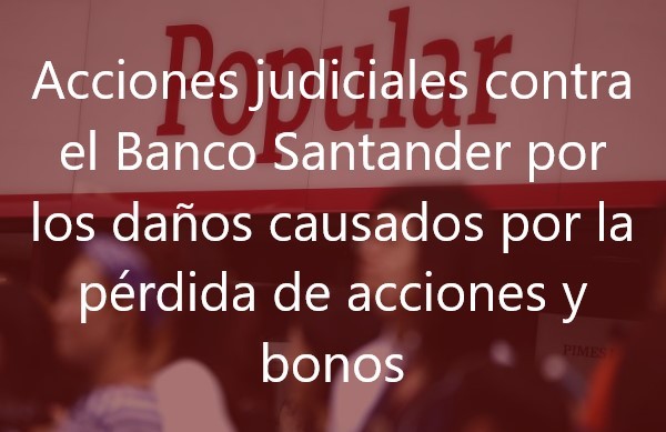 Acciones-judiciales-contra-el-Banco-Santander-por-los-daños-causados-por-la-pérdida-de-acciones-y-bonos-N&C-Abogados