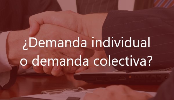 ¿Demanda-individual-o-demanda-colectiva?-Navas-&-Cusí-Abogados