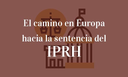 El-camino-en-Europa-hacia-la-sentencia-del-IPRH-Navas-&-Cusí-Abogados-especialistas-en-IRPH